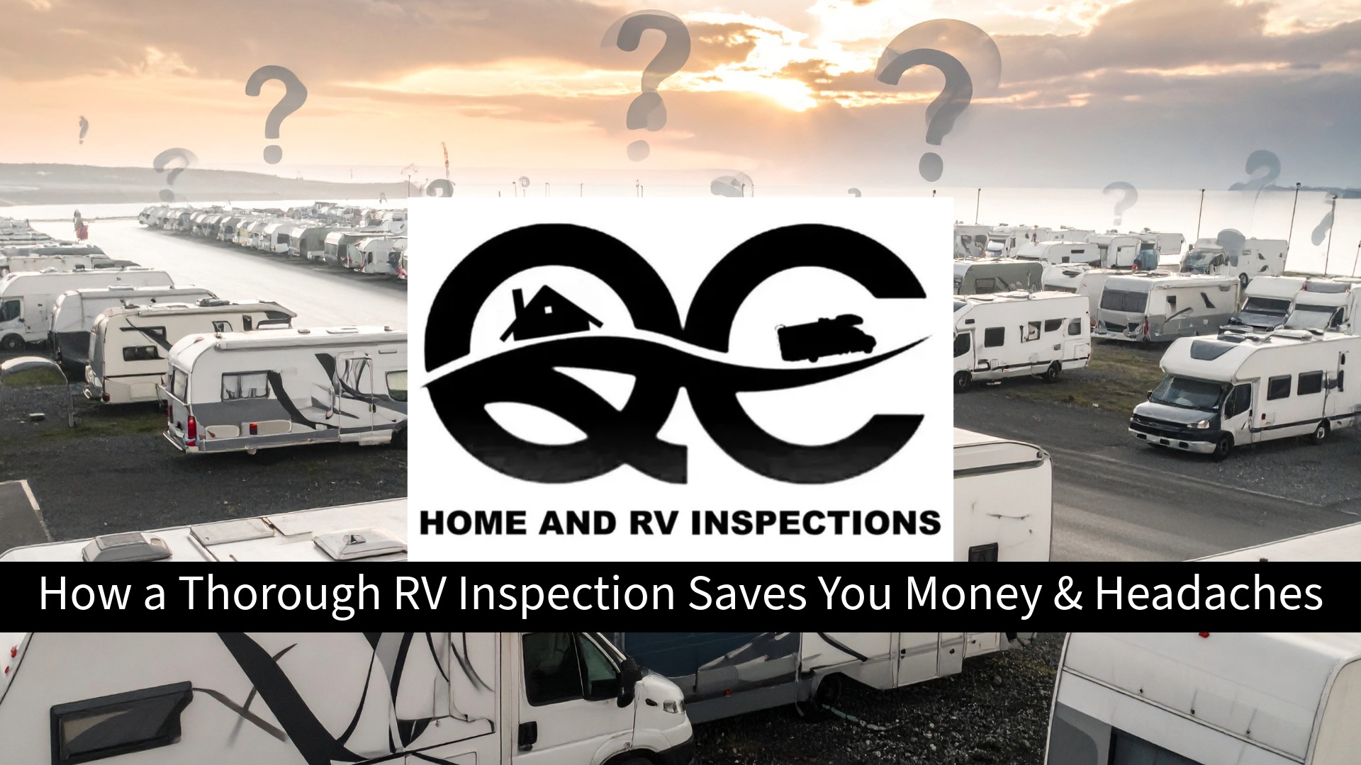 Featured image for “Why a Certified RV Inspection Is the Smartest Move You’ll Make Before Buying”